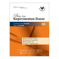 Image of Buku Ajar Keperawatan DasarrnKenyamanan & Nyeri, Perawatan Perioperatif, Perawatan Luka, Asuhan Menjelang Ajal Edisi 10